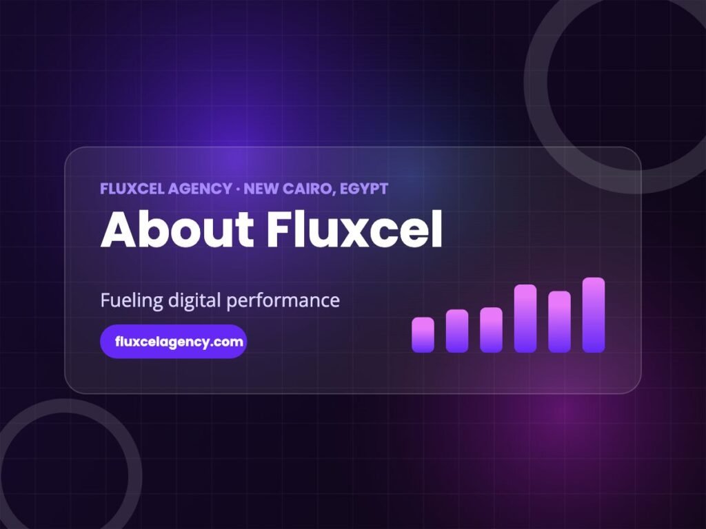 About Fluxcel digital marketing agency team in New Cairo